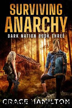 Surviving Anarchy (Dark Nation Book 3) by Grace Hamilton