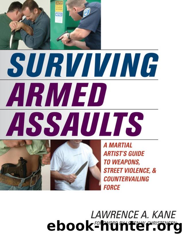 Surviving Armed Assaults by Unknown