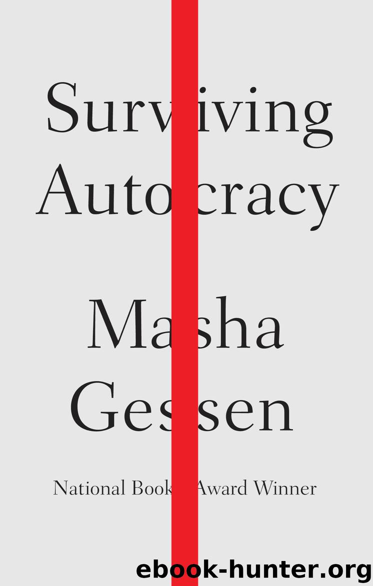 Surviving Autocracy by Masha Gessen