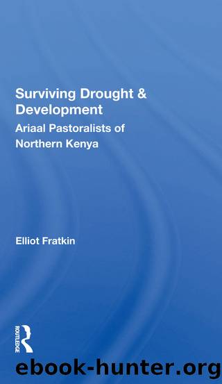 Surviving Drought And Development by Elliot Fratkin