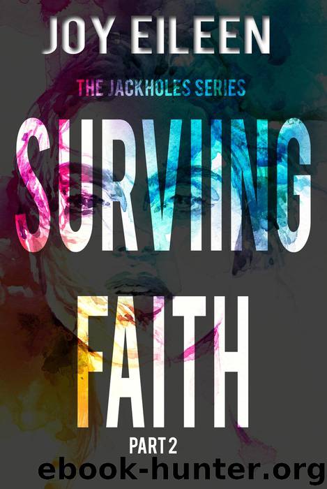 Surviving Faith (The JackholeS, #2) by Joy Eileen