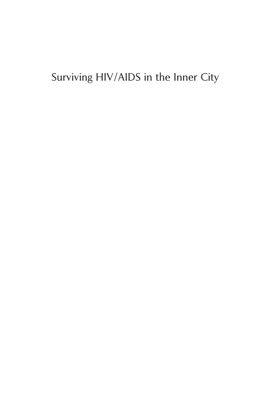Surviving HIV/AIDS in the Inner City: How Resourceful Latinas Beat the Odds by Sabrina Marie Chase
