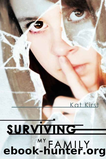 Surviving My Family by Kat Kirst