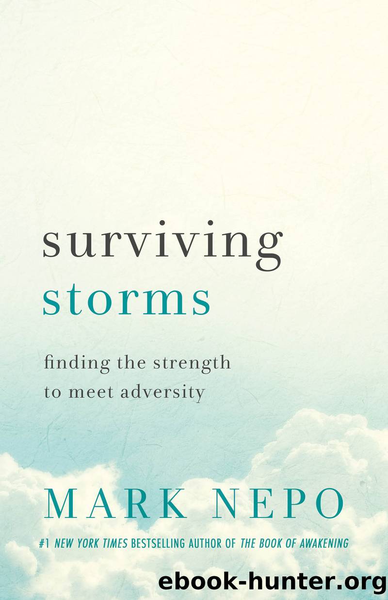 Surviving Storms by Mark Nepo