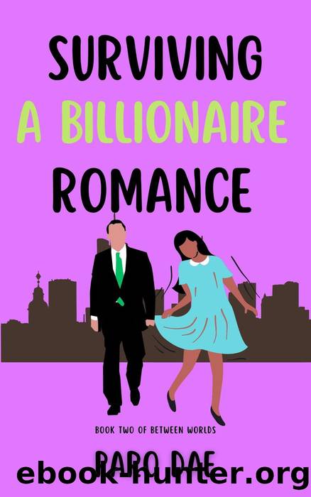 Surviving a Billionaire Romance by Paro Dae