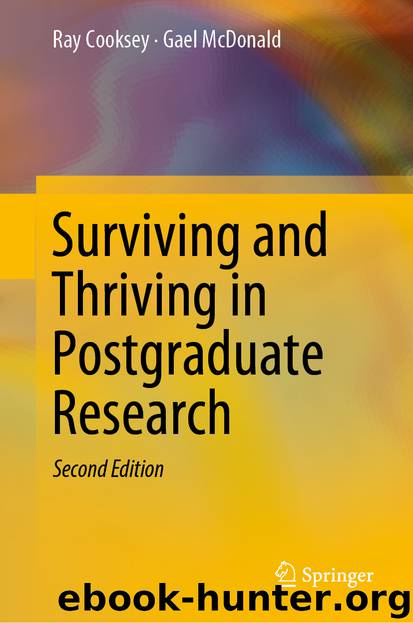 Surviving and Thriving in Postgraduate Research by Ray Cooksey & Gael McDonald