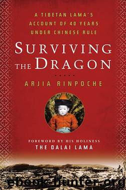 Surviving the Dragon by Arjia Rinpoche