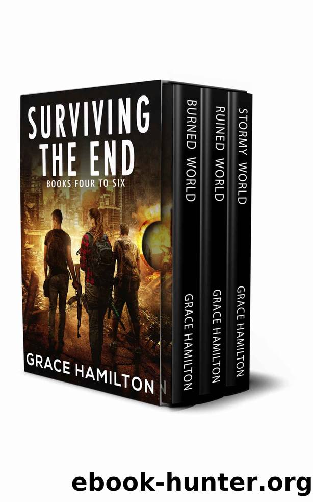 Surviving the End: Books Four to Six by Hamilton Grace