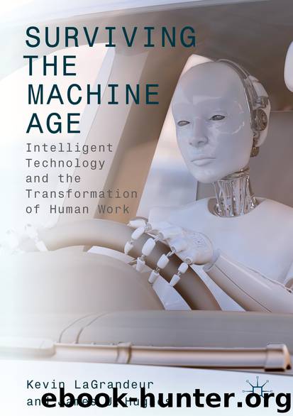 Surviving the Machine Age by Kevin LaGrandeur & James J. Hughes