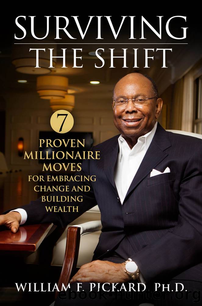 Surviving the Shift by William F. Pickard PhD