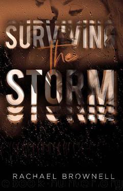 Surviving the Storm (The Storm Series Book 2) by Rachael Brownell