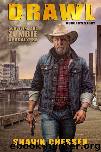 Surviving the Zombie Apocalypse (Book 10): Drawl (Duncan's Story) by Shawn Chesser
