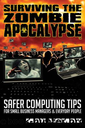 Surviving the Zombie Apocalypse by Max Nomad