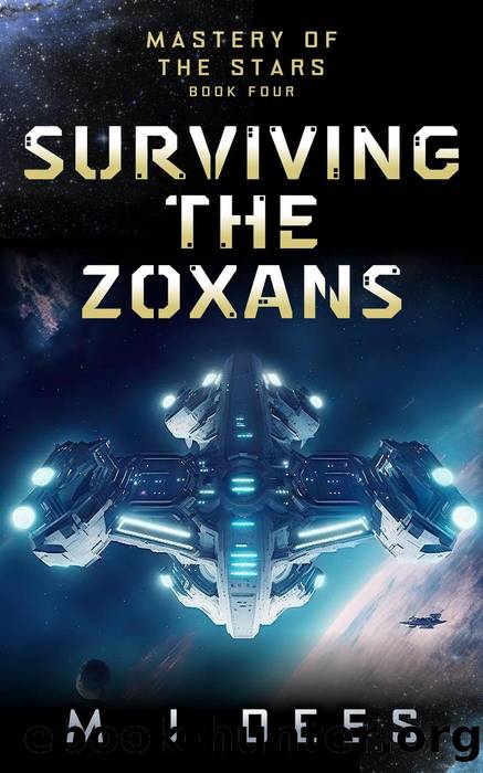 Surviving the Zoxans by M J Dees