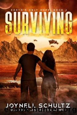 Surviving_An Apocalyptic Science Fiction Adventure Series by Joynell Schultz