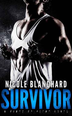 Survivor (First to Fight #2) by Nicole Blanchard