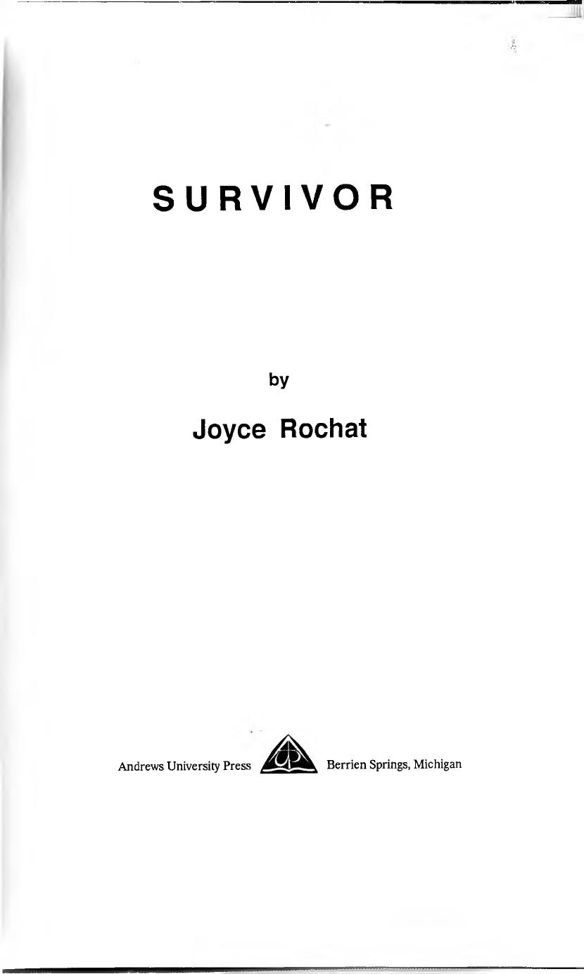 Survivor [a biography of Siegfried Horn] by Joyce Rochat