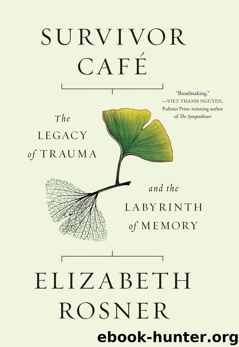 Survivor Café by Elizabeth Rosner