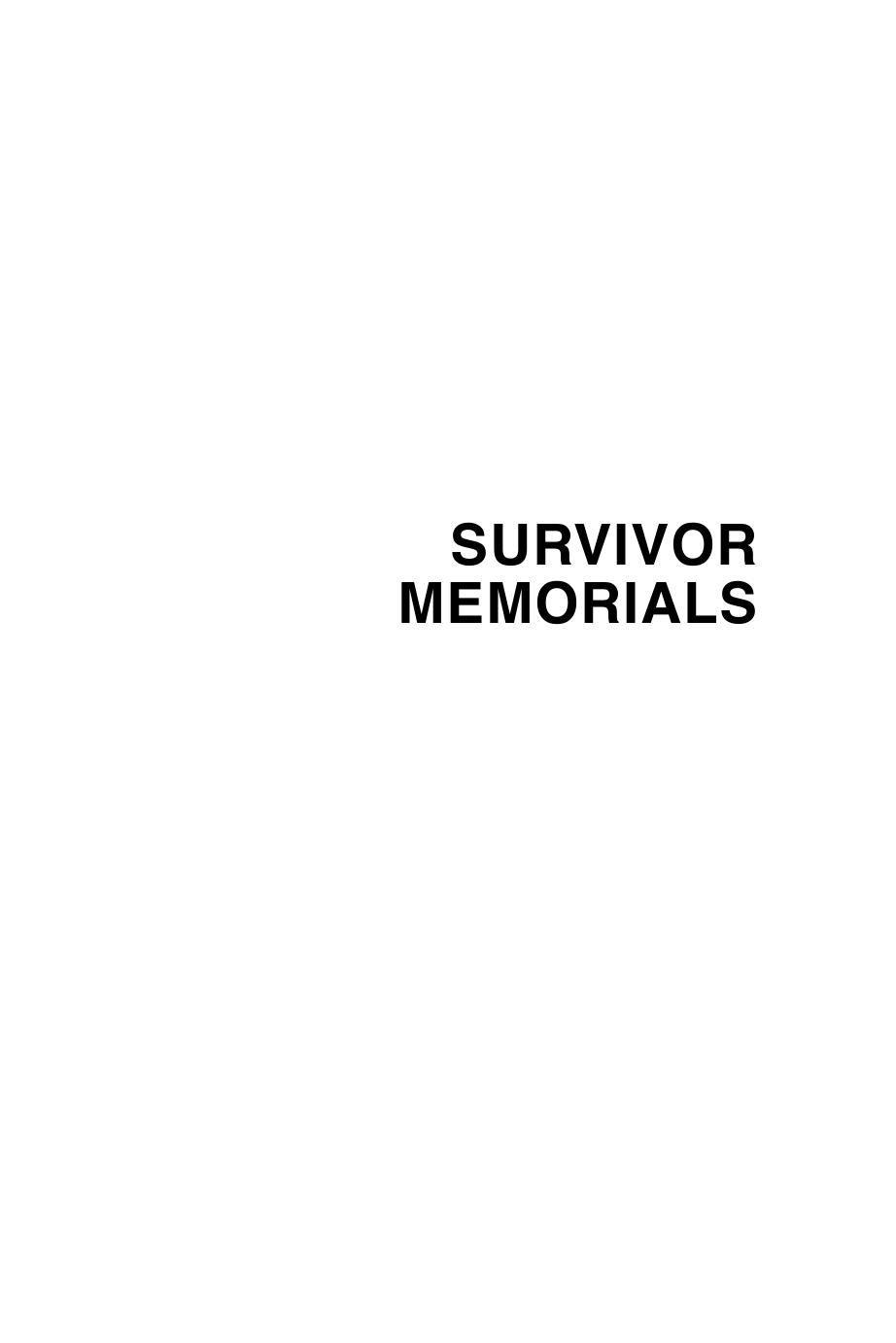 Survivor Memorials: Remembering Trauma and Loss in Contemporary Australia by Atkinson-Phillips Alison