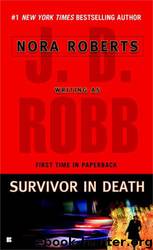 Survivor in Death by J. D. Robb