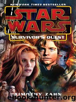 Survivor's Quest: Star Wars (Star Wars - Legends) by Zahn Timothy