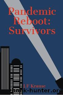Survivors by J. F. Krause