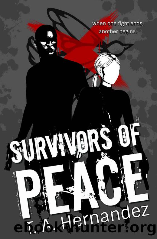 Survivors of PEACE by T. A. Hernandez