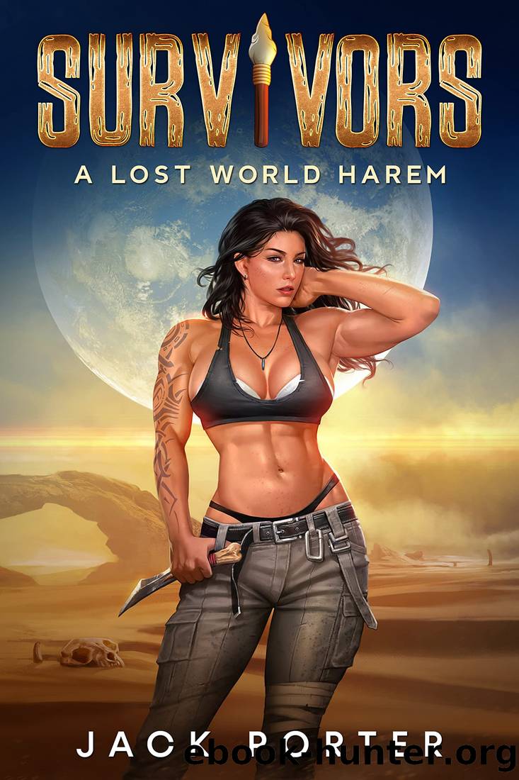 Survivors: A Lost World Harem by Jack Porter