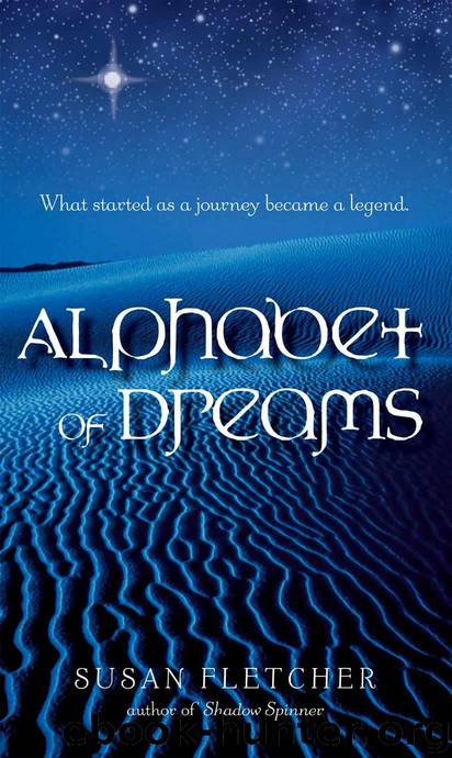 Susan Fletcher - Alphabet of Dreams by Susan Fletcher