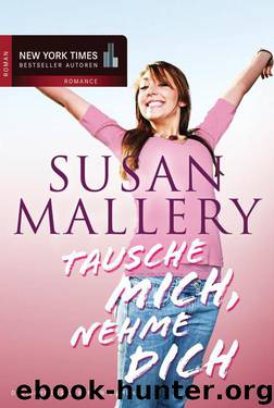 Susan Mallery - Buchanan by 04 -Tausche mich nehme dich
