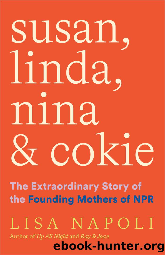 Susan, Linda, Nina & Cokie by Lisa Napoli