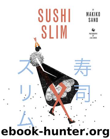 Sushi Slim by Sano Makiko;