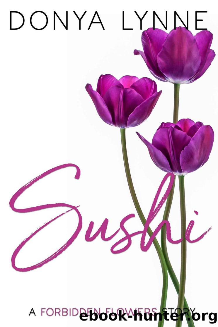 Sushi: A Forbidden Flowers Story by Lynne Donya