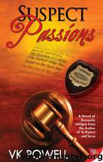 Suspect Passions by V.K. Powell