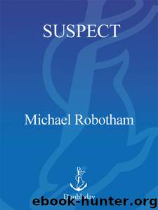 Suspect by Michael Robotham