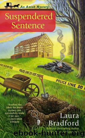 Suspendered Sentence (An Amish Mystery) by Laura Bradford
