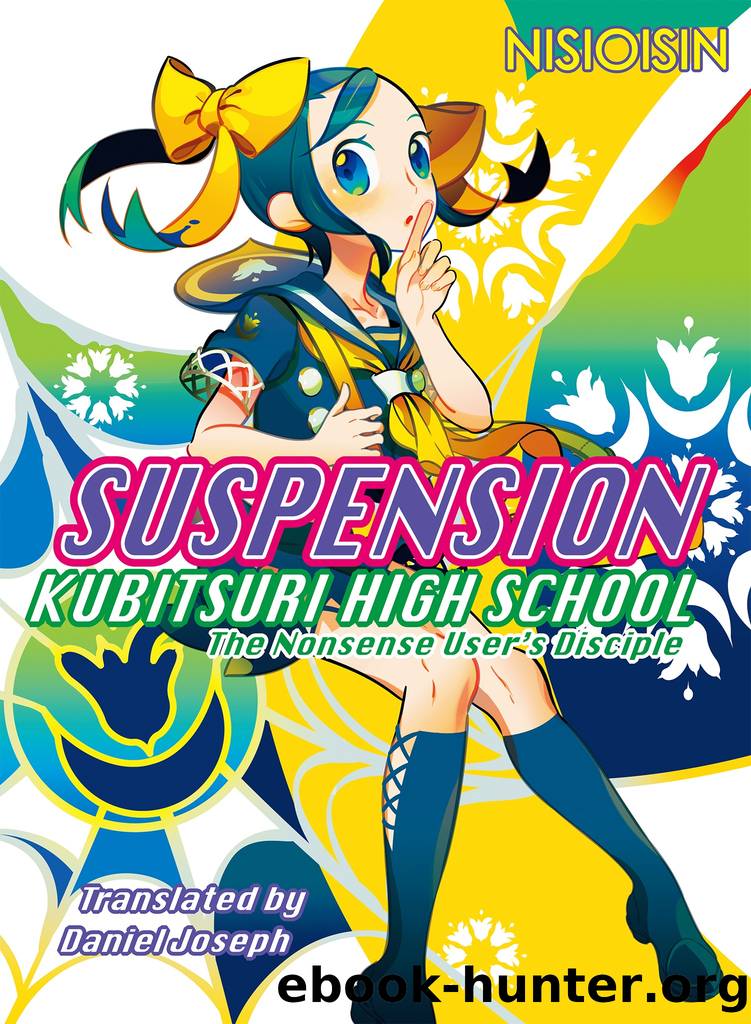 Suspension 1 by Nisioisin Illustrated by Take