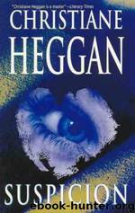 Suspicion by Christiane Heggan