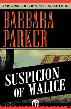 Suspicion of Malice by Barbara Parker