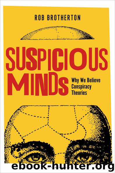 Suspicious Minds by Rob Brotherton