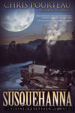 Susquehanna by Chris Pourteau