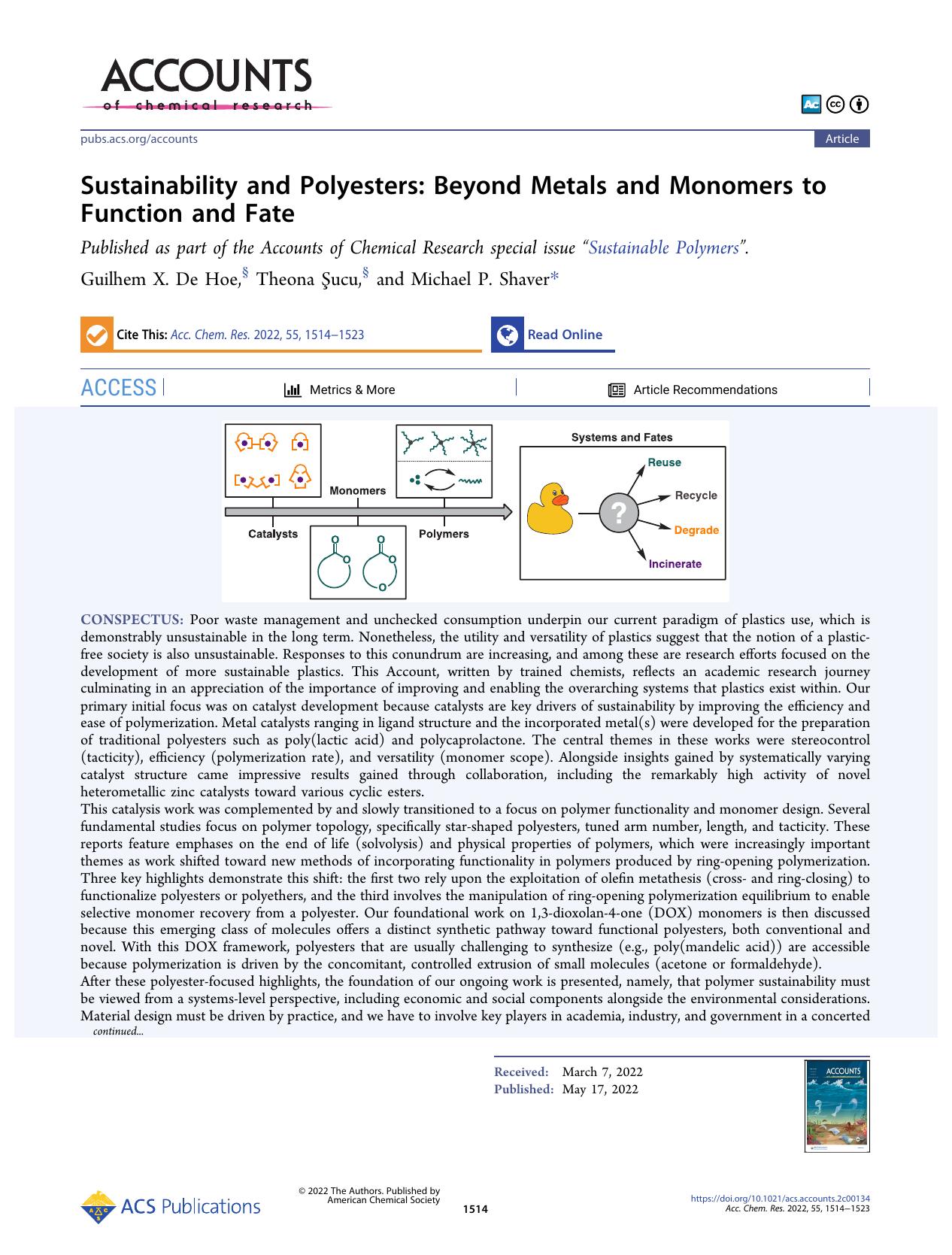 Sustainability and Polyesters: Beyond Metals and Monomers to Function and Fate by Guilhem X. De Hoe Theona Şucu and Michael P. Shaver