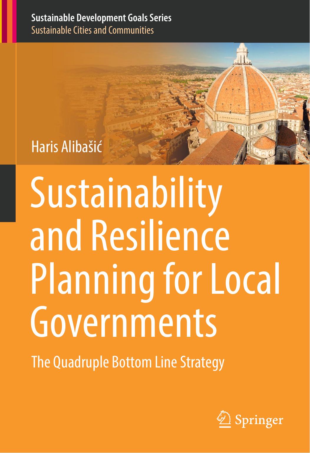 Sustainability and Resilience Planning for Local Governments by Haris Alibašić