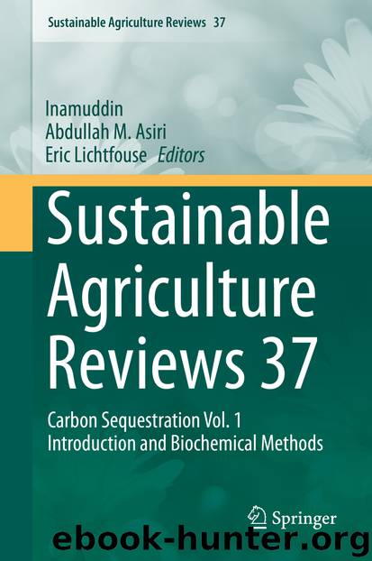 Sustainable Agriculture Reviews 37 by Inamuddin & Abdullah M. Asiri & Eric Lichtfouse