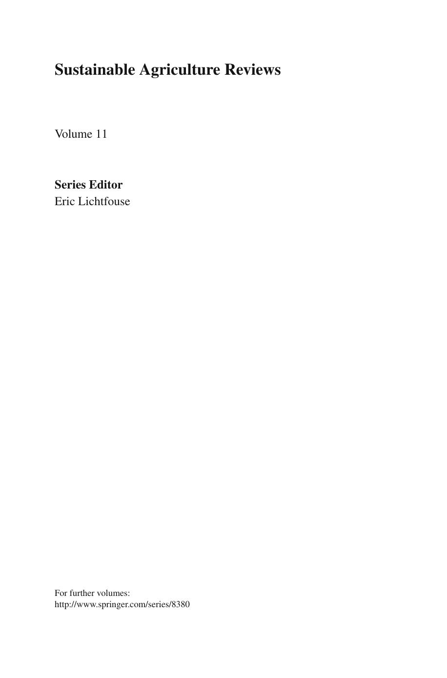 Sustainable Agriculture Reviews: Volume 11 by Miguel A. Altieri C. I. Nicholls (auth.) Eric Lichtfouse (eds.)