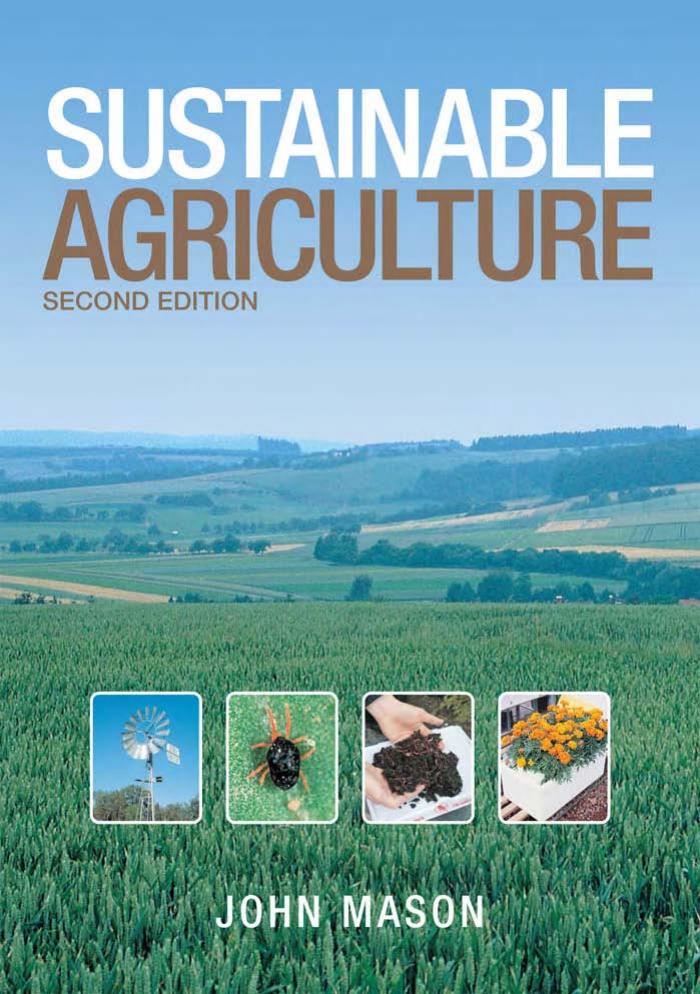 Sustainable Agriculture by John Mason