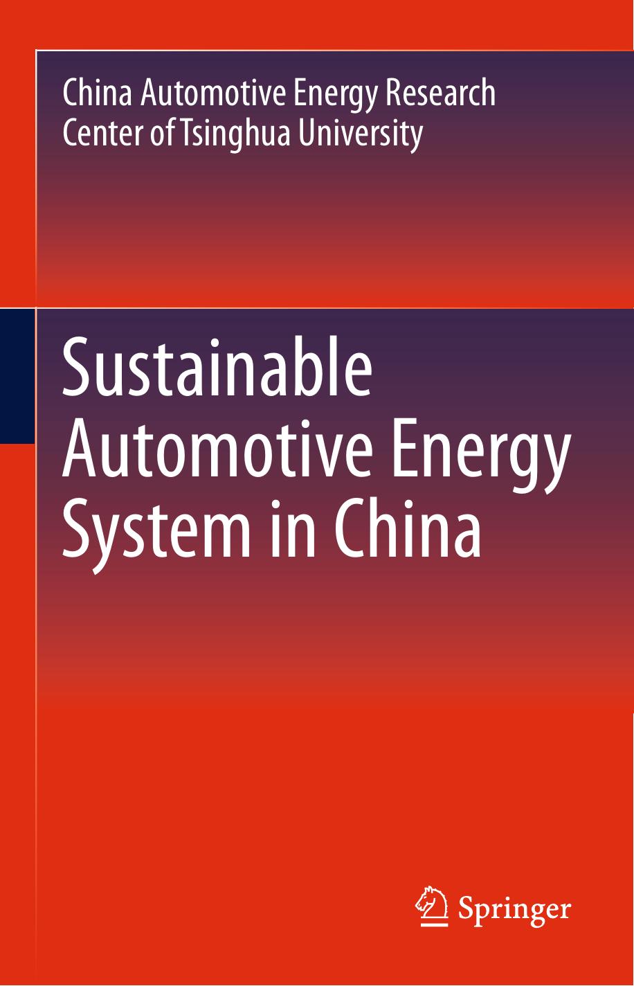 Sustainable Automotive Energy System in China by Unknow