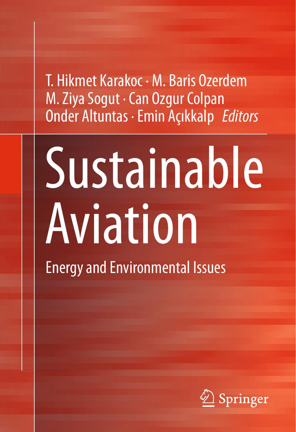 Sustainable Aviation: Energy and Environmental Issues by unknow