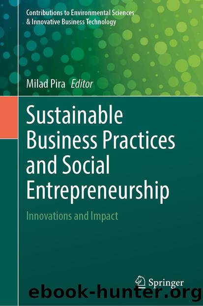 Sustainable Business Practices and Social Entrepreneurship by Unknown