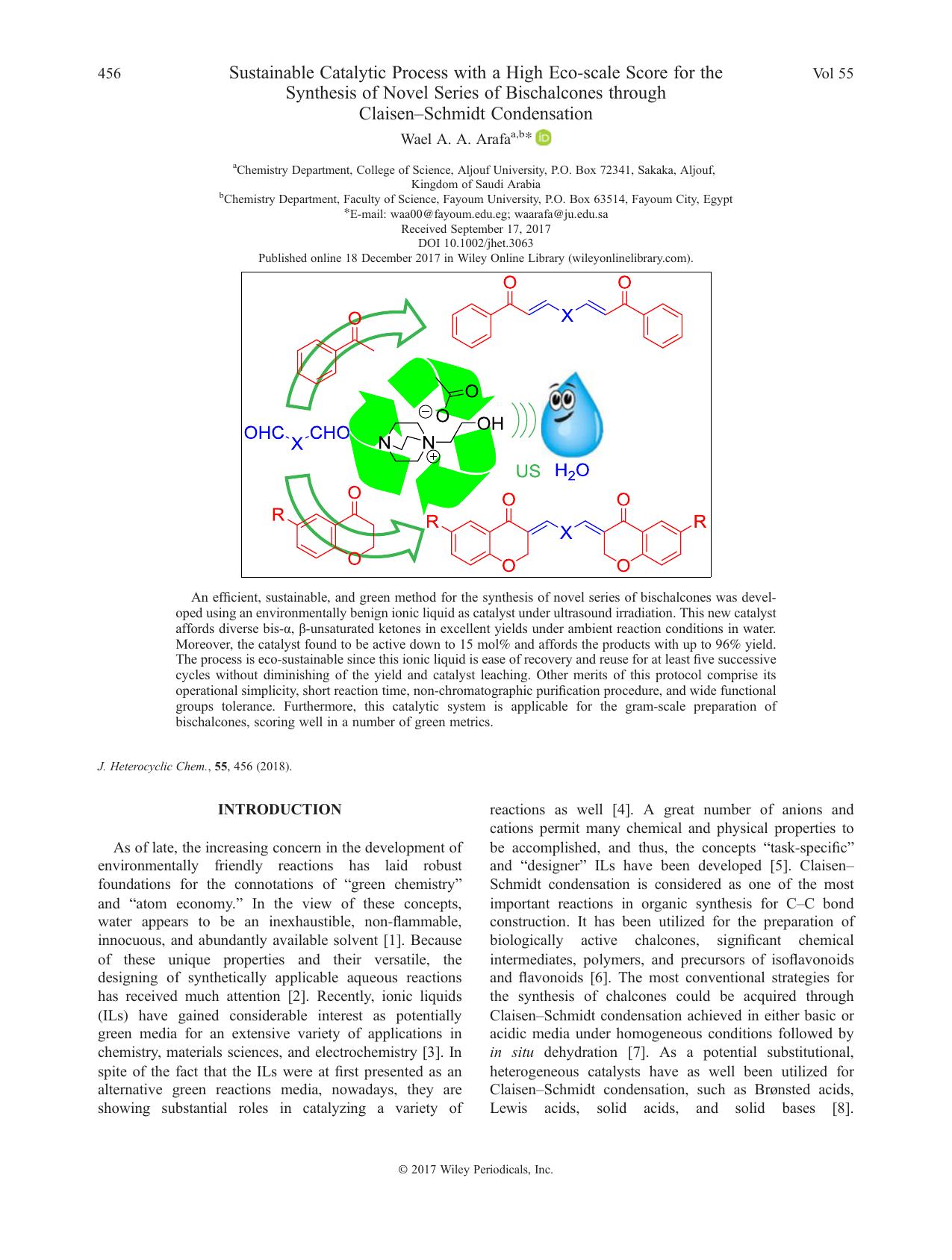 Sustainable Catalytic Process with a High Eco-scale Score for the Synthesis of Novel Series of Bischalcones through ClaisenâSchmidt Condensation by Wael A. A. Arafa